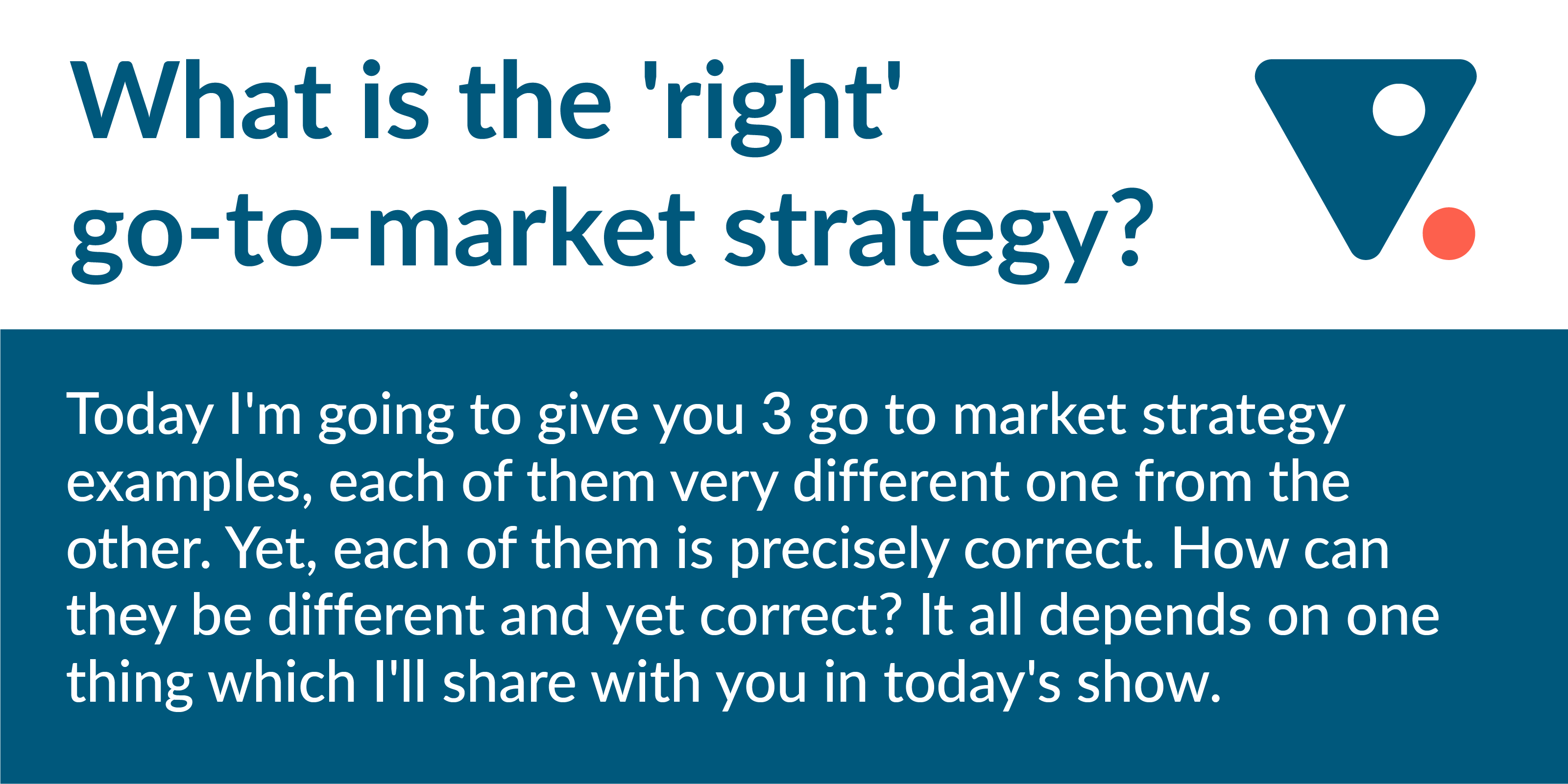 3 go to market strategy examples